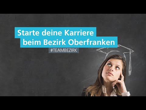 Starte deine Karriere beim Bezirk Oberfranken (Recruiting-Spot)