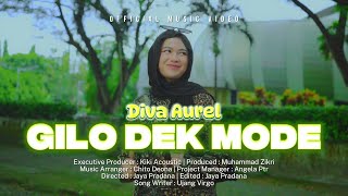 Download lagu Diva Aurel - Gilo Dek Mode - Remix Minang Timur Terbaru 2025 mp3