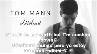 Tom Mann - Lifeboat (Letra en español)