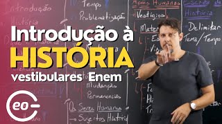 Introdução à História | Aula completa | Gabaritageo