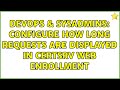DevOps SysAdmins Configure How Long Requests Are Displayed In CertSrv Web Enrollment