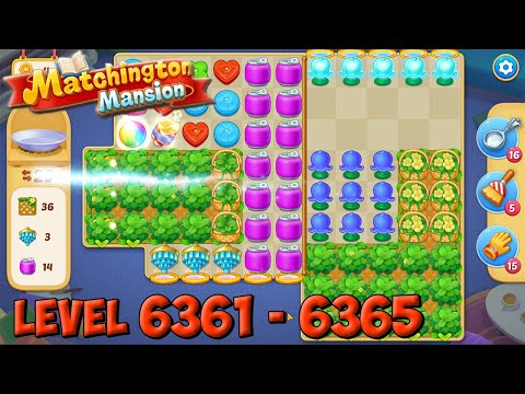 Matchington Mansion level 6361 - 6365 🏠 Magic Tavern HD