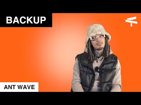 BACKUP | Ant Wave - "Die About It"