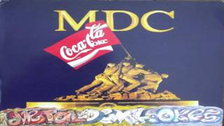 MDC - Metal Devil Cokes (Full Album)