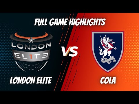 LONDON ELITE 🆚 CoLA | FULL GAME HIGHLIGHTS | DEZEREELS