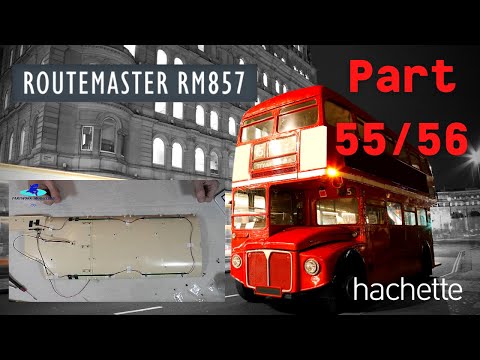 Hachette Routemaster RM857 Londonbus Part 55 & 56 - Roof extension!
