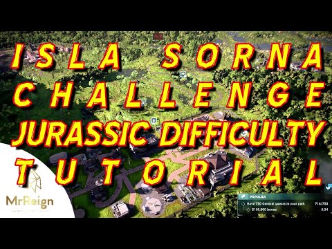 Jurassic World Evolution 2 - ISLA SORNA CHALLENGE JURASSIC DIFFICULTY TUTORIAL