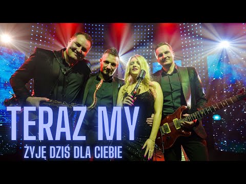 TERAZ MY Sanok - Żyję dziś dla Ciebie - PROMO 2023