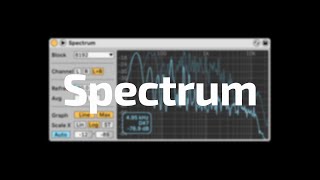 Video thumbnail for All About Ableton Audio Effects - Spectrum by Beat Lab