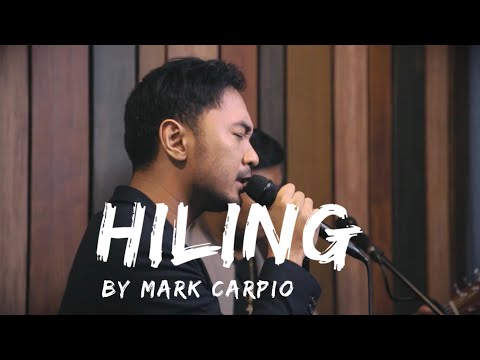 Hiling (Live)-  Mark Carpio