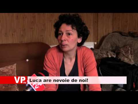 Luca are nevoie de noi!