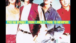 Prefab Sprout - Nancy (Let Your Hair Down For Me)