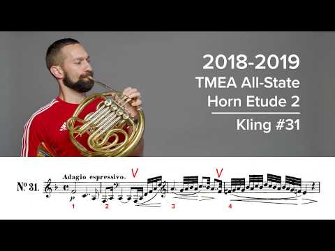 2018-2019 TMEA All-State French Horn Etude 2 - Kling 31