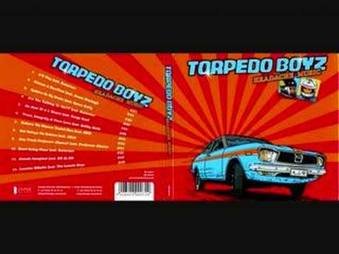 Torpedo Boyz - " Are you talking to me? " feat. Returner