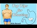 Tips For Bloating | Mike Burnell