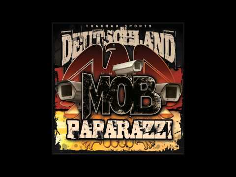 MOB - Das Leben was wir wählten (Deutschland Paparazzi)