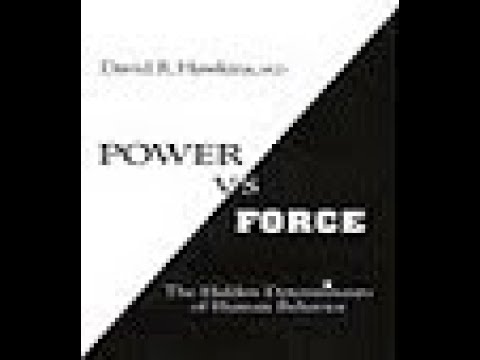 Dr. David Hawkins Power vs. Force audiobook