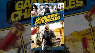 Gangster Chronicles