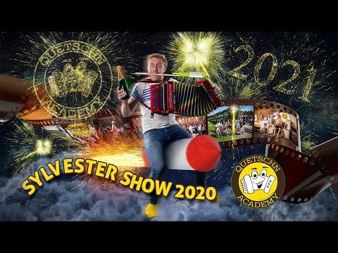 Sylvester Quetschn Show 2020 (von 20:15 bis 00:30!)