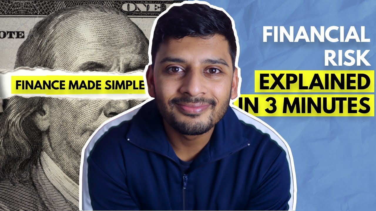 Financial Risk Explained in 3 Minutes in Basic English