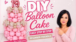 How to Make a Balloon Cake | Easy DIY Tutorial for Beginners
