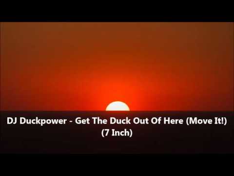 DJ Duckpower - Get The Duck Out Of Here (7 Inch) 1995