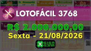 Resultado da Lotofácil 3768, Sexta-feira, 21/08/2026