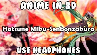 Download lagu ANIME IN 8D | Kurousa P ft. Hatsune Miku - Senbonzakura (8D Audio) (Romaji and English Subtitle) mp3 Download lagu ANIME IN 8D | Kurousa P ft. Hatsune Miku - Senbonzakura (8D Audio) (Romaji and English Subtitle) mp3