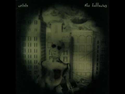 Crisis - The Hollowing (Full Album)