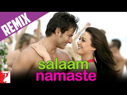 Remix | Salaam Namaste Remix Song | Salaam Namaste | Saif Ali Khan, Preity Zinta, Kunal, Vasundhara