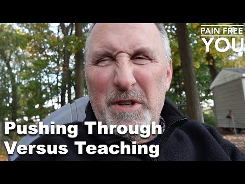 Pushing Through Versus Teaching