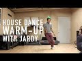 House Dance Tutorial - 5-Minute Warmup (Read Description)
