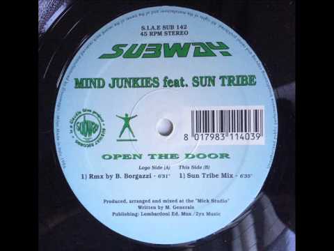 Mind Junkies feat. Sun Tribe - Open The Door (Sun Tribe Mix)