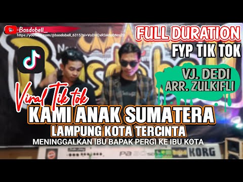 REMIX LAMPUNG VIRAL BASDOBELL KAMI ANAK SUMATERA LAMPUNG KOTA TERCINTA VIRAL TIK TOK 2024 GACOR