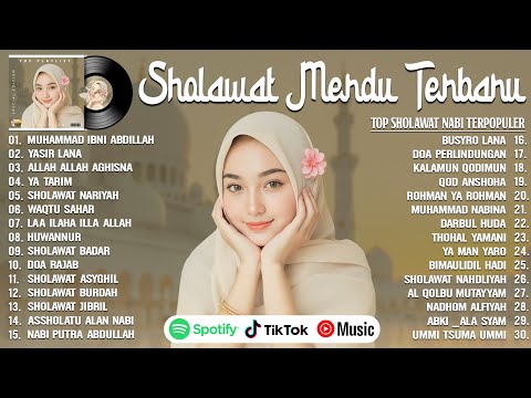 SHOLAWAT NABI MERDU BIKIN ADEM DI HATI PENENANG JIWA - SHOLAWAT NABI MERDU TERBARU 2025/2026