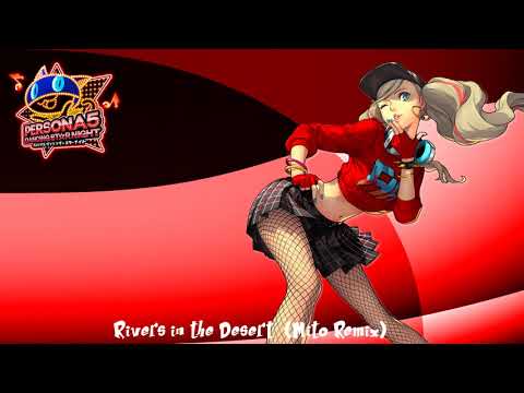 Video thumbnail for Rivers in the Desert (Mito Remix)