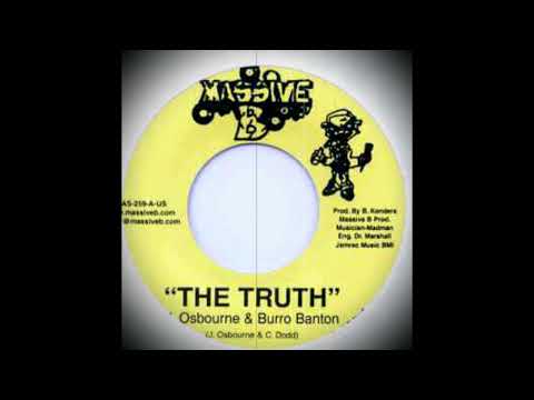 Johnny Osbourne & Burro Banton  - The Truth (Massive B)