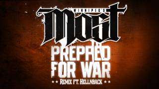 Winnipeg&#39;s Most - Prepped For War (Remix)