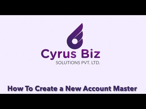 How Create Account Master in Cyrus Biz ERP Software