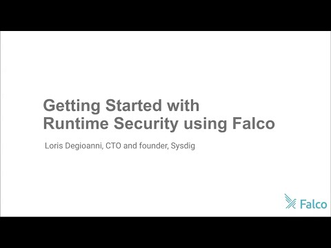 CNCF Webinar: Getting started with container runtime security using Falco