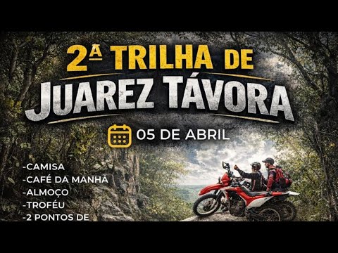 TRILHA JUAREZ TÁVORA-PB 2026 COMPLETA