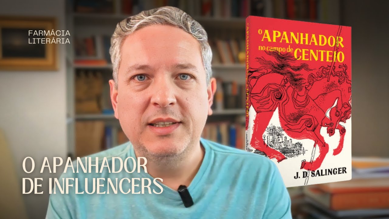 O Apanhador no Campo de Influencers | Farmácia Literária