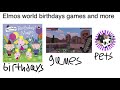 We Re Going To Do Elmos World Birthdays Games And More