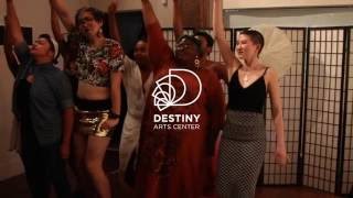 Destiny Arts Center Queer Emerging Artist Residency Winter/Spring 2016