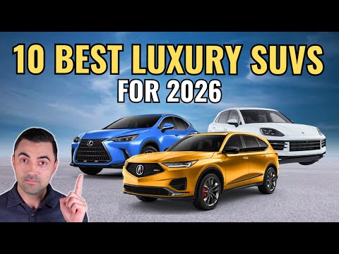 Top 10 BEST Luxury SUVs For 2026 || Expert Picks For Value & Reliability