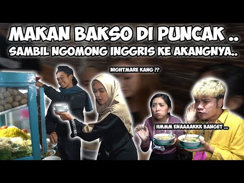 BELAJAR BAHASA INGGRIS SAMBIL MAKAN BAKSO ..