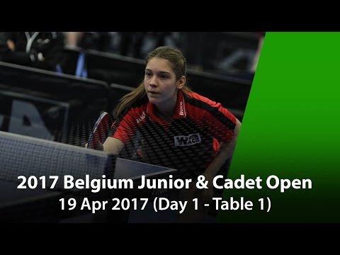 2017 Belgium Junior & Cadet Open - Table 1 DAY 1