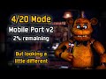 Another 4 20 Mode But Looking A Little Different FNAF 1 Mobile Port V2 Five Nights At Freddy S