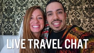 LIVE Travel Chat - March 2015