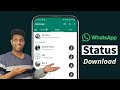 2025 How To Download WhatsApp Status Video 3 Easy Methods
